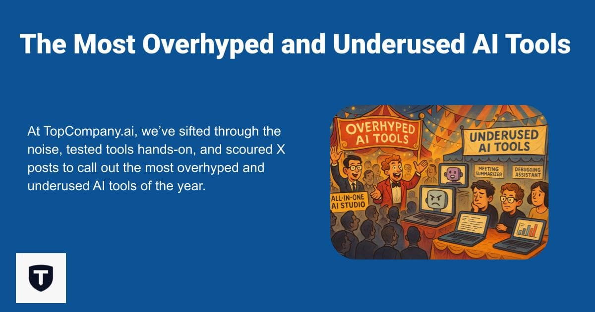 The Most Overhyped and Underused AI Tools