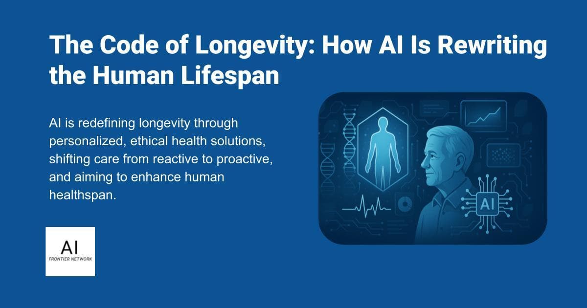 The Code of Longevity: How AI Is Rewriting the Human Lifespan